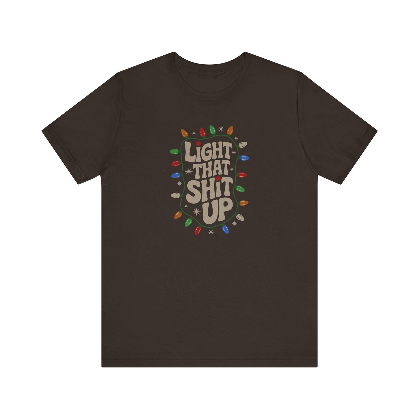 Light That Sh!t Up — Retro Christmas Lights Tee (Dark)