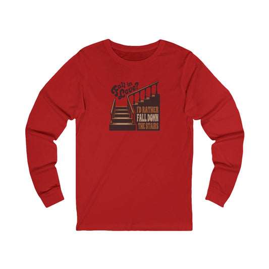 Fall in Love? I'd Rather Fall Down the Stairs — Retro Long Sleeve (Light)