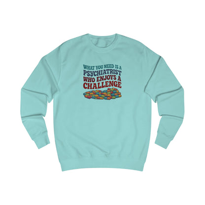 You Need a Psychiatrist — Dorothy Zbornak Retro Sweatshirt (Light)