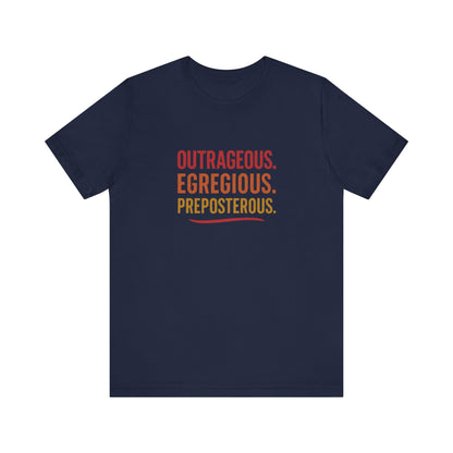 Outrageous Egregious Preposterous (Warm Gradient) — Seinfeld Retro Tee (Dark)