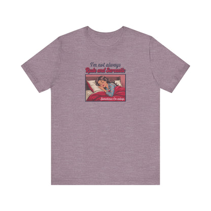 I'm Not Always Rude and Sarcastic — Retro Tee (Light)