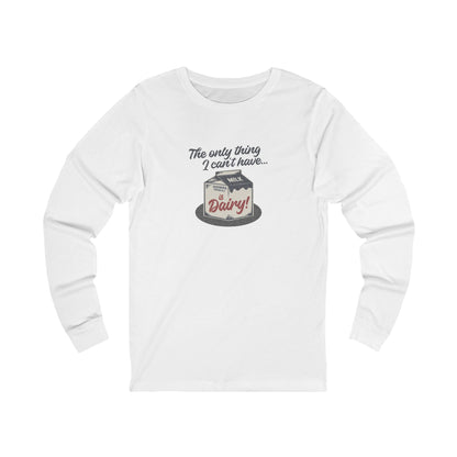 Can’t Have Dairy — Friends Jill Green Retro Long Sleeve (Light)