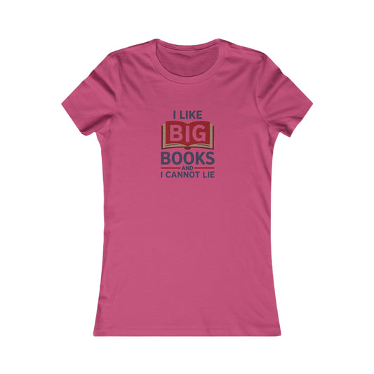 I Like Big Books and I Cannot Lie — Bibliophile Retro Women's Tee (Light)
