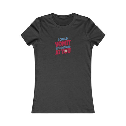 I Could Vomit Just Looking At You — Dorothy Zbornak Women's Tee (Dark)