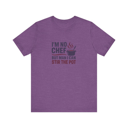 I'm No Chef, But Man I Stir the Pot — Retro Tee (Light)