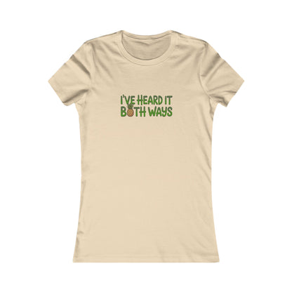 I’ve Heard It Both Ways — Psych Women's Tee (Light)