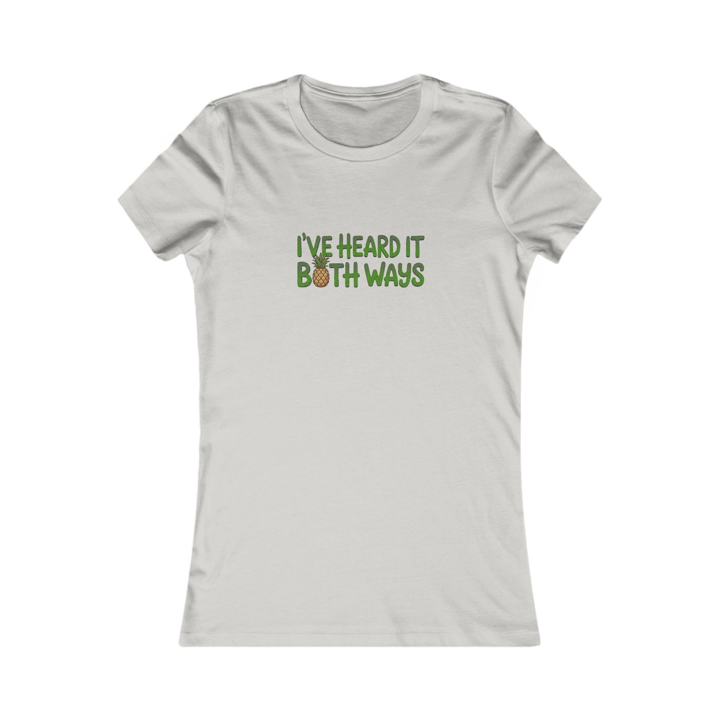 I’ve Heard It Both Ways — Psych Women's Tee (Light)