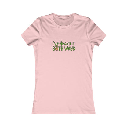 I’ve Heard It Both Ways — Psych Women's Tee (Light)