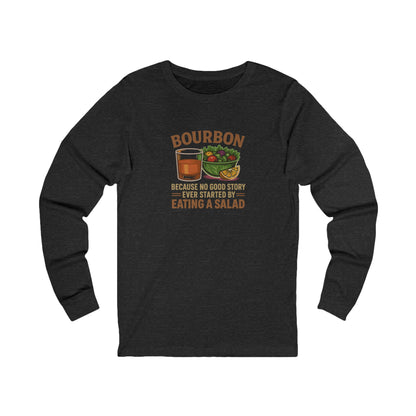 Bourbon > Eating a Salad — Retro Long Sleeve (Dark)