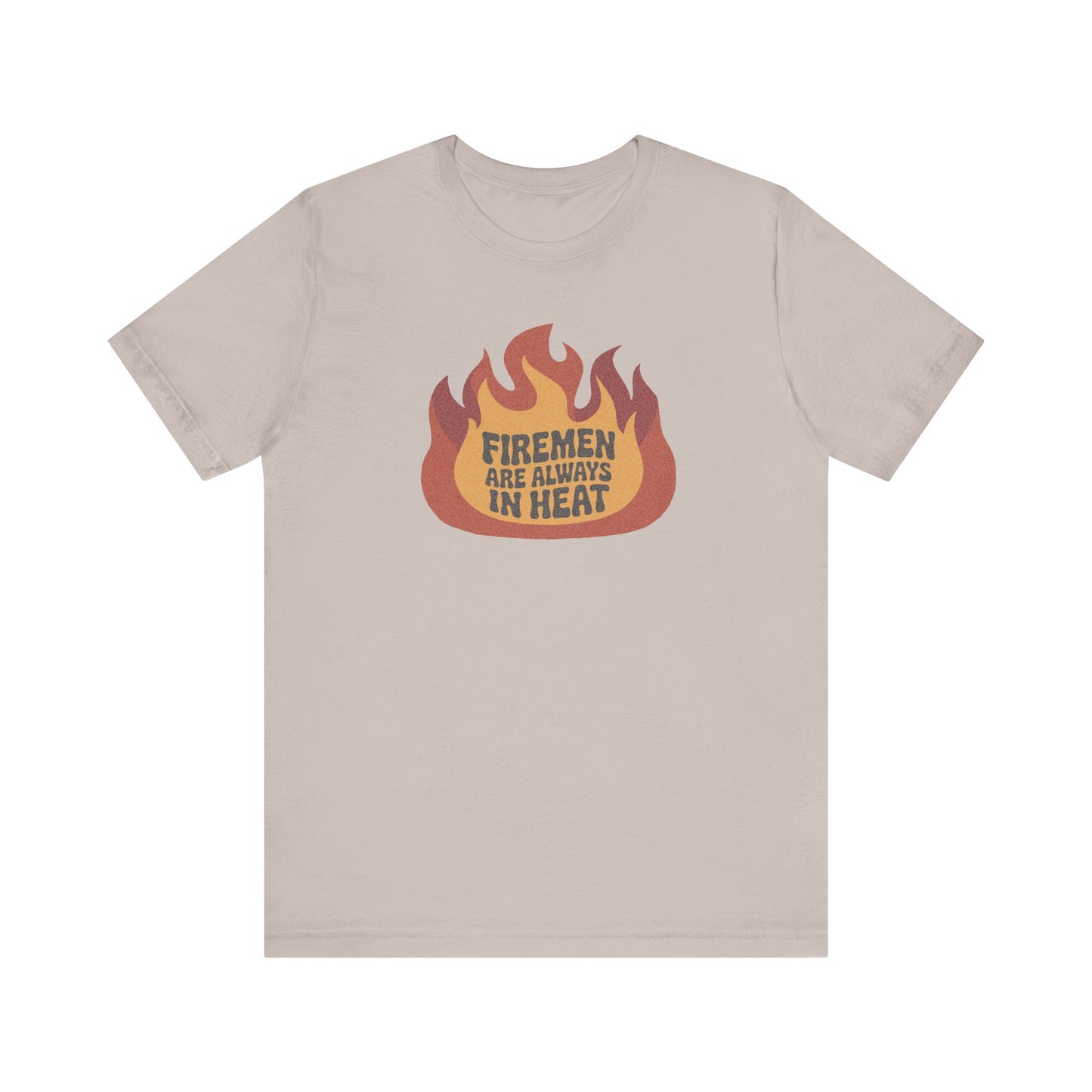 Firemen Are Always in Heat — Flirtatious Retro Tee (Light)