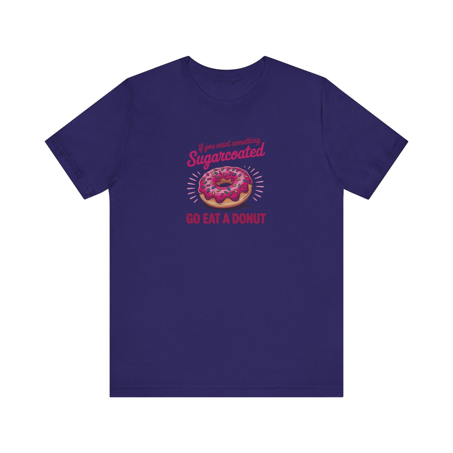 Sugarcoated (Go Eat a Donut) — Retro Graphic Tee (Dark)
