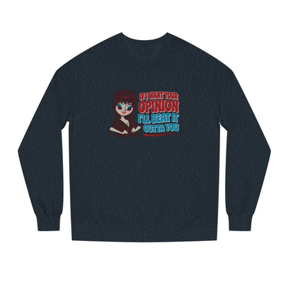 If I Want Your Opinion, I'll Beat It Outta Ya — Elvira Retro Sweatshirt (Dark)