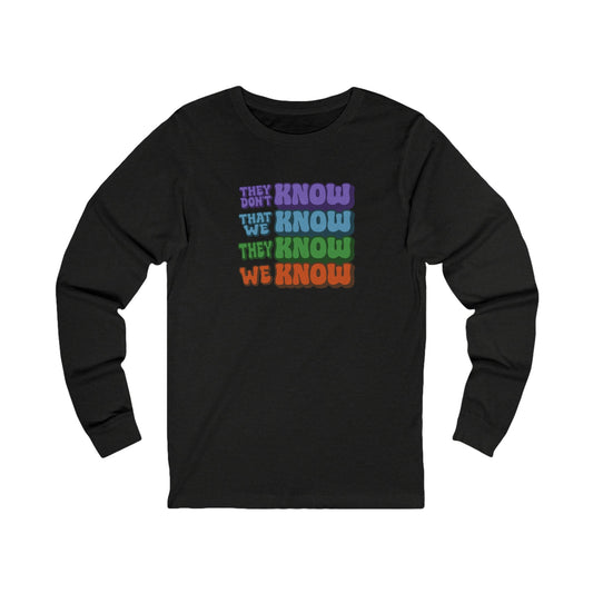 They Don't Know We Know — Friends Retro Long Sleeve (Dark)