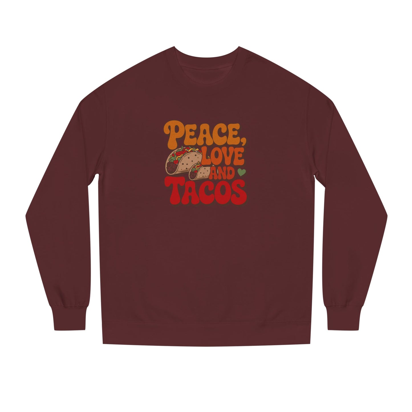 Peace, Love, and Tacos — Retro Foodie Sweatshirt (Dark)
