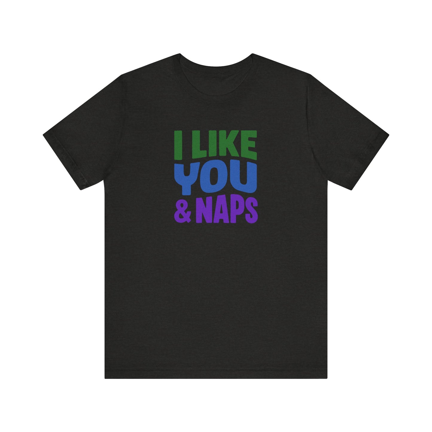 I Like You & Naps (Cool Gradient) — Retro Loungewear Tee (Dark)