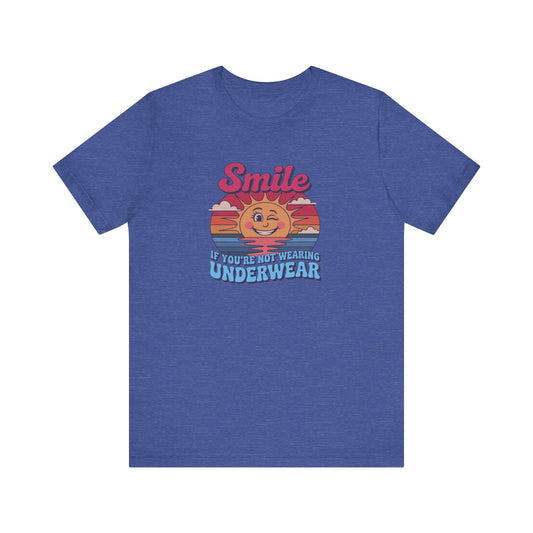 Smile If You’re Not Wearing Underwear — Retro Tee (Dark)