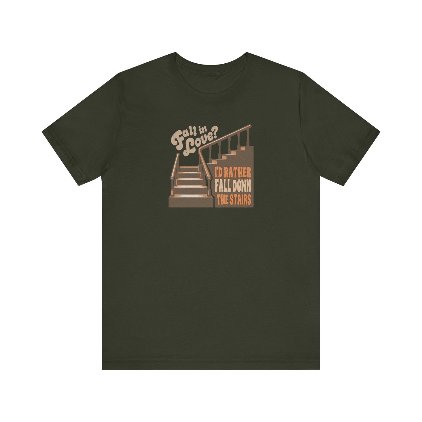 Fall in Love? I'd Rather Fall Down the Stairs — Retro Tee (Dark)