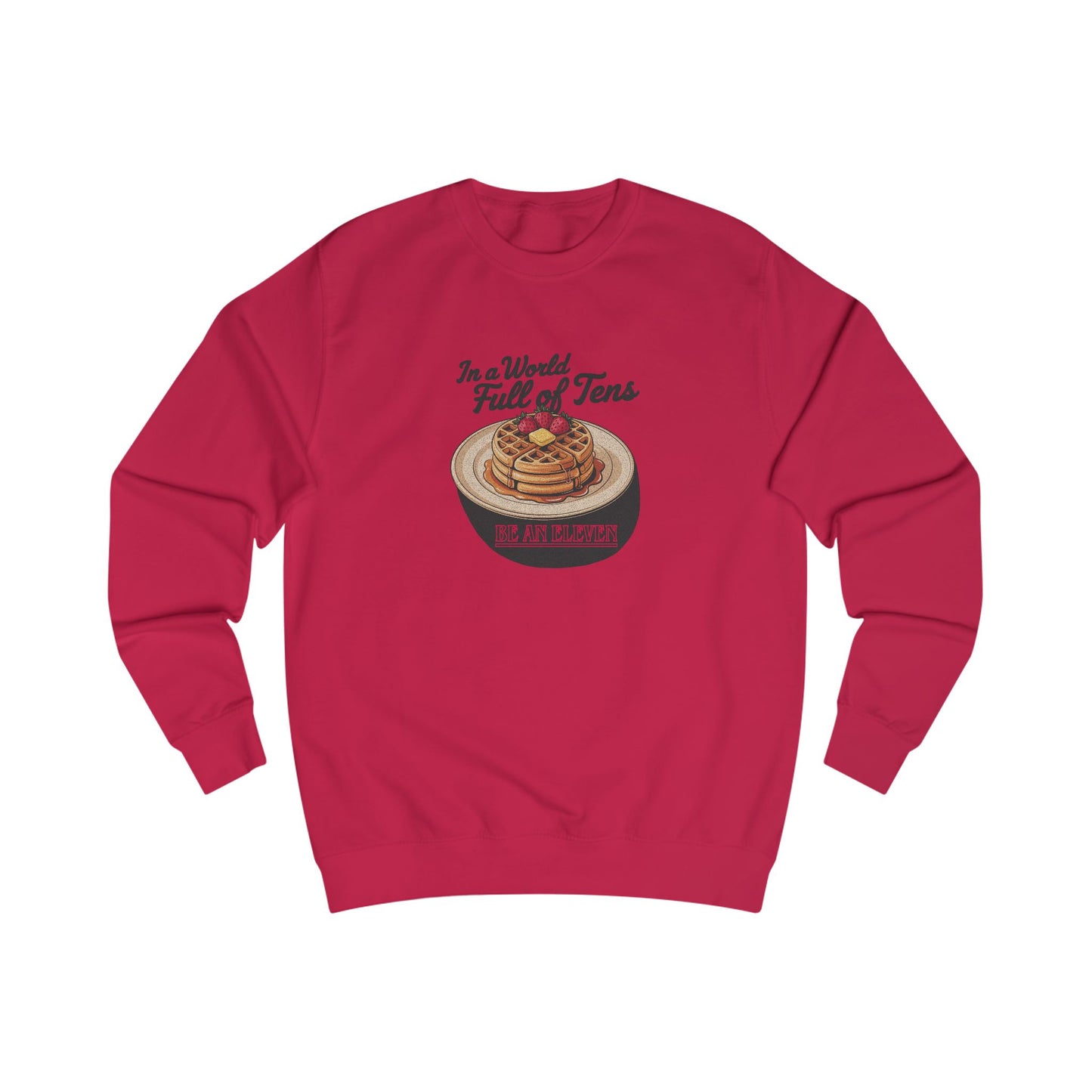 Be an Eleven — Stranger Things Retro Sweatshirt (Light)