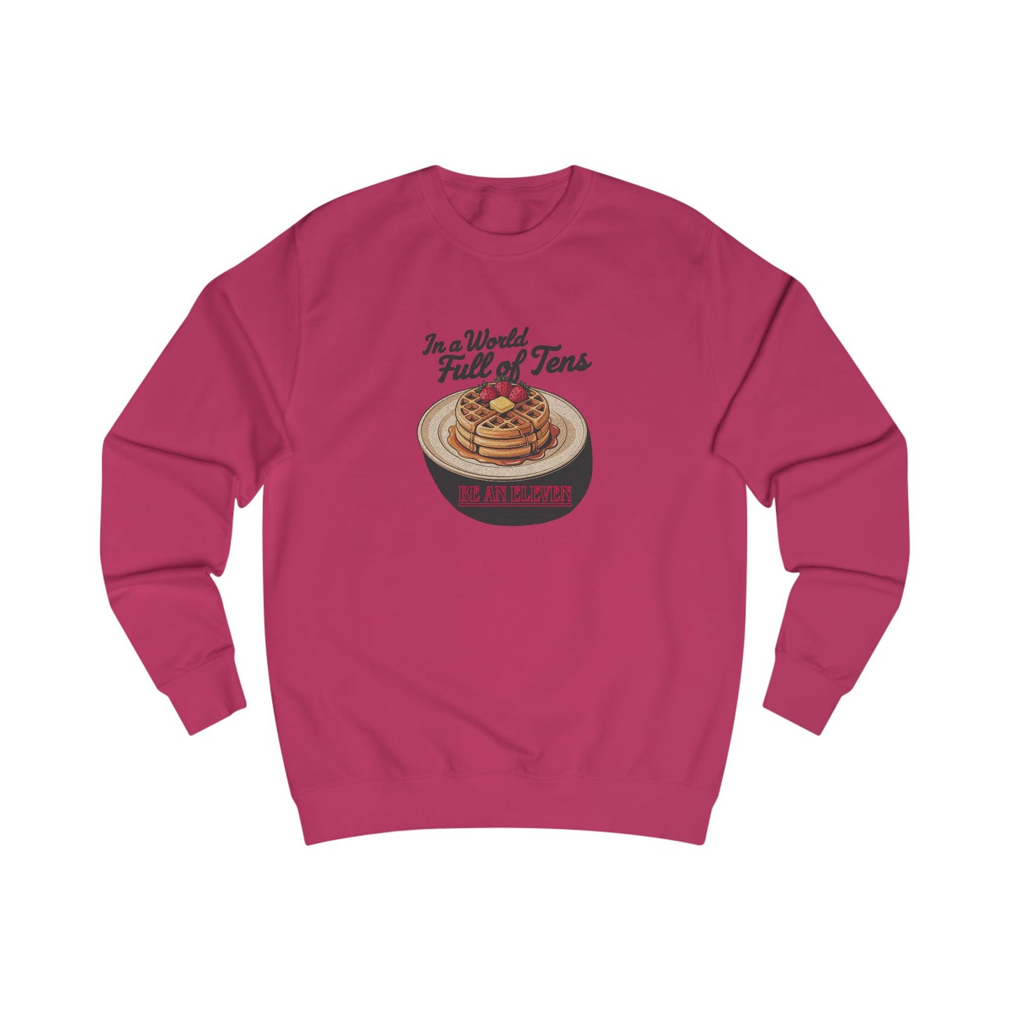 Be an Eleven — Stranger Things Retro Sweatshirt (Light)
