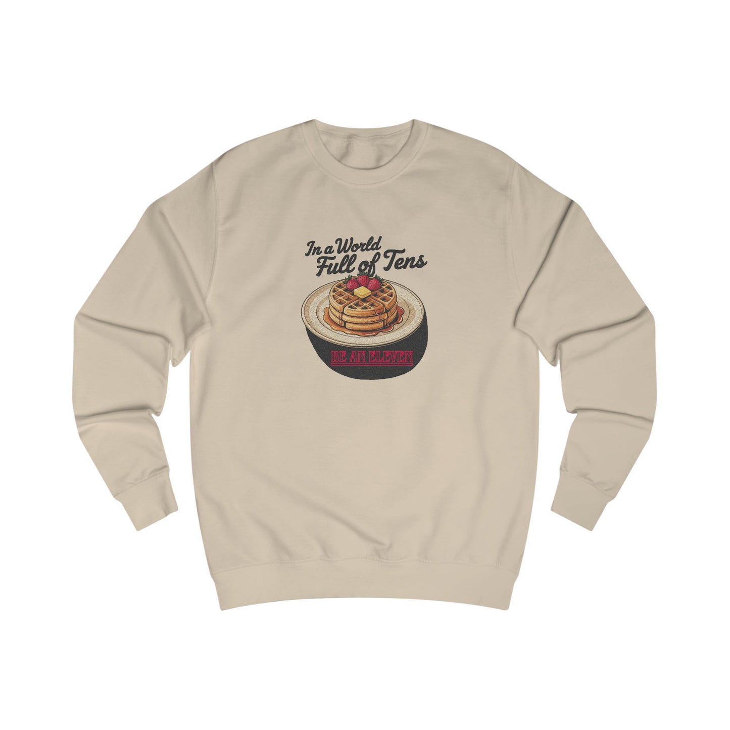 Be an Eleven — Stranger Things Retro Sweatshirt (Light)