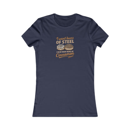 Buns of Steel (and Cinnamon) — Workout Women's Tee (Dark)