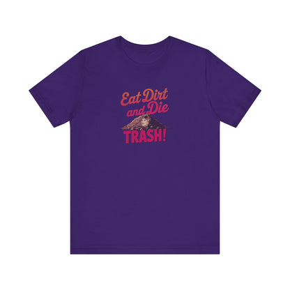 Eat Dirt and Die, Trash! — Blanche Devereaux Retro Tee (Dark)