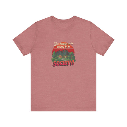 We’re Living in a Society! — Seinfeld Retro Tee (Light)