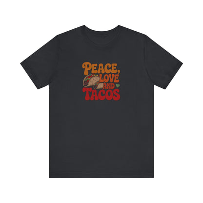 Peace, Love, and Tacos — Retro Foodie Tee (Dark)