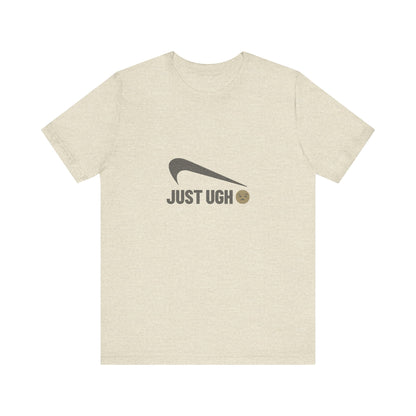 Just Ugh 😒 Athletic Parody — Retro Workout Tee (Light)