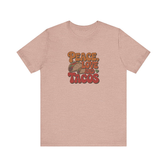 Peace, Love, and Tacos — Retro Foodie Tee (Light)