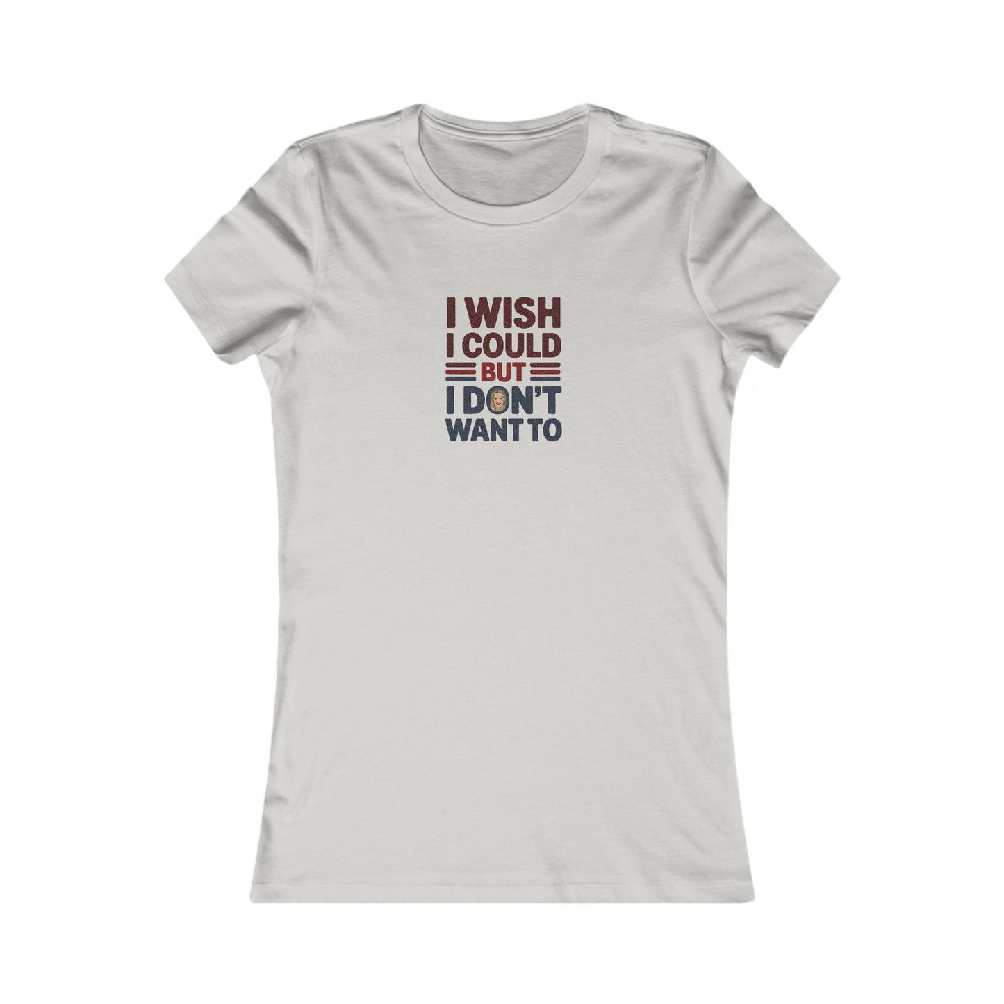 I Wish I Could, But I Don't Want To — Phoebe Buffay Women's Tee (Light)