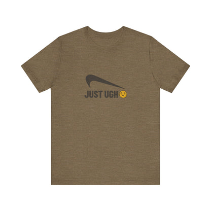 Just Ugh 😒 Athletic Parody — Retro Workout Tee (Light)