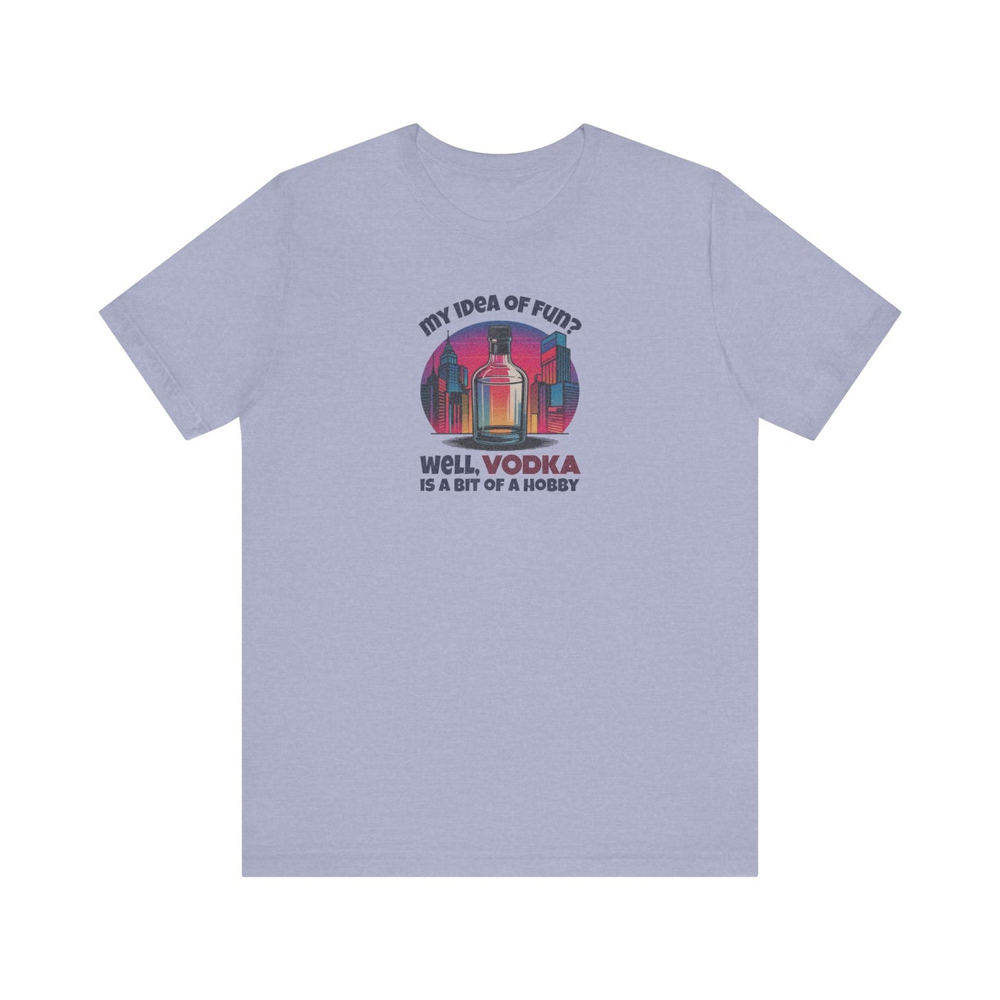 Vodka is a Bit of a Hobby — Retro Graphic Tee (Dark)