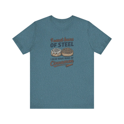 Buns of Steel (and Cinnamon) — Workout Retro Tee (Light)