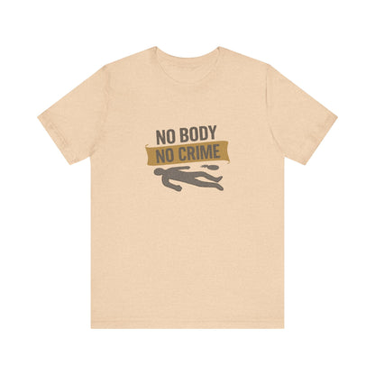 No Body, No Crime — Psych Crime Scene Retro Tee (Light)