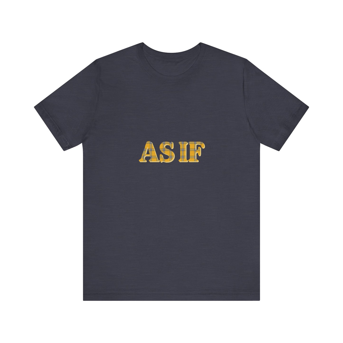 As If — Clueless Cher Horowitz Quote Retro Tee (Dark)