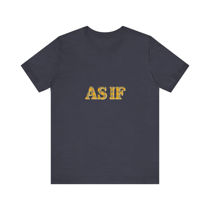 As If — Clueless Cher Horowitz Quote Retro Tee (Dark)