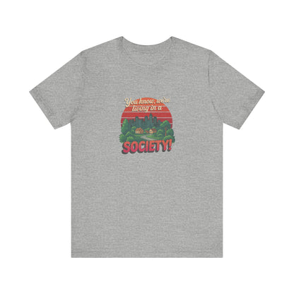We’re Living in a Society! — Seinfeld Retro Tee (Light)