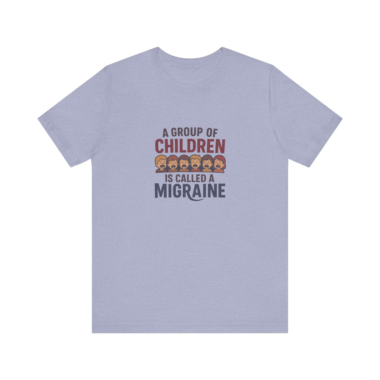 A Group of Children Is Called a Migraine — Retro Tee (Light)