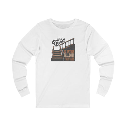 Fall in Love? I'd Rather Fall Down the Stairs — Retro Long Sleeve (Light)