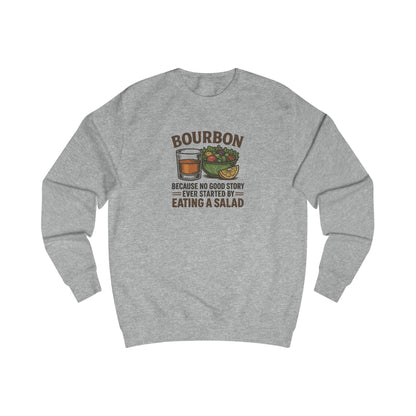 Bourbon > Eating a Salad — Retro Sweatshirt (Light)