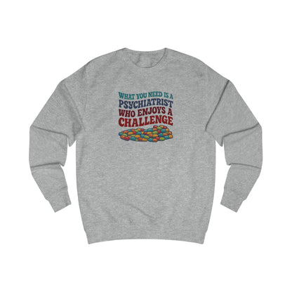 You Need a Psychiatrist — Dorothy Zbornak Retro Sweatshirt (Light)
