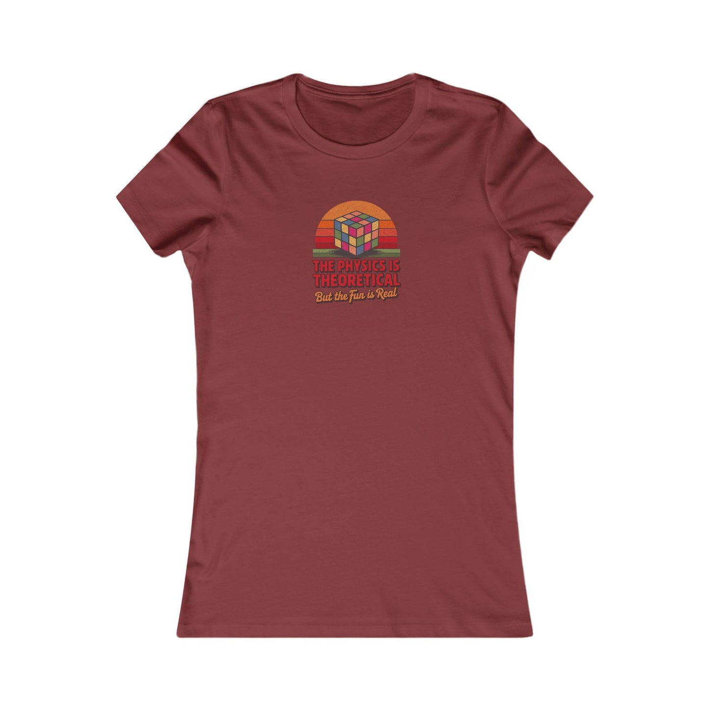 The Physics is Theoretical, But the Fun is Real — Retro Women's Tee (Dark)