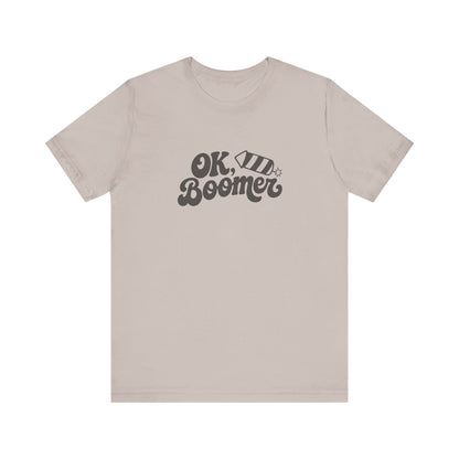 OK Boomer Firework Shirt — Funny 4th of July Tee