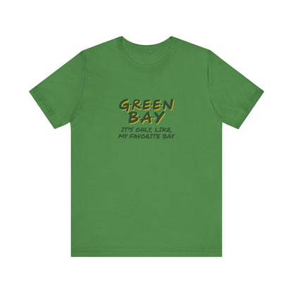 Green Bay (My Favorite Bay) — Phoebe Buffay Football Tee (Light)