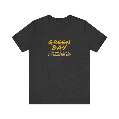 Green Bay (My Favorite Bay) — Phoebe Buffay Football Tee (Dark)