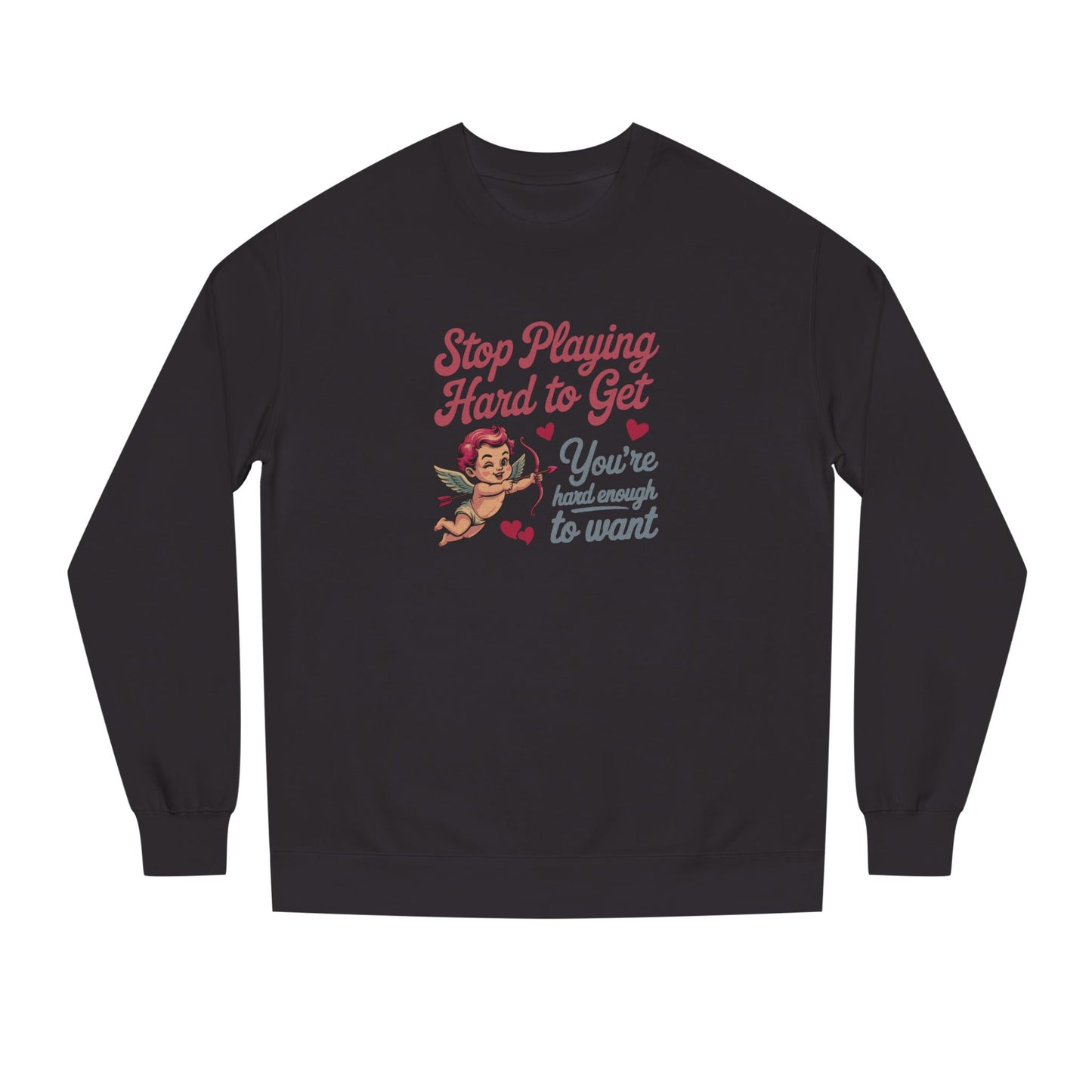 Stop Playing Hard to Get — Retro Cupid Sweatshirt (Dark)