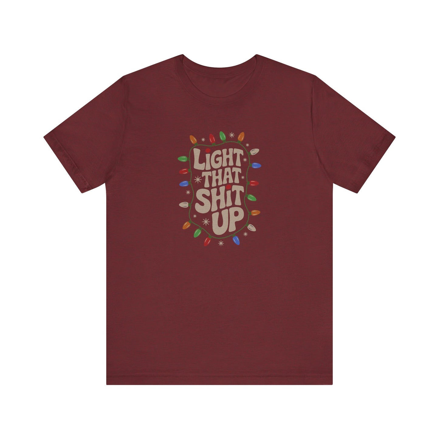 Light That Sh!t Up — Retro Christmas Lights Tee (Dark)