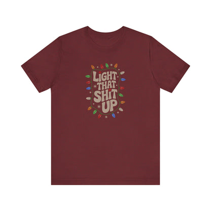 Light That Sh!t Up — Retro Christmas Lights Tee (Dark)