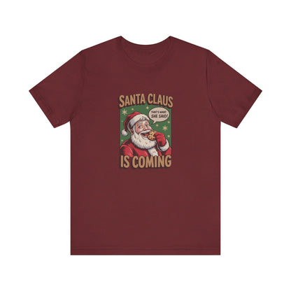 Santa Claus is Coming — Vintage Christmas Tee (Dark)